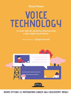 cover image of Voice technology. Le nuove sfide del marketing conversazionale e della digital transformation